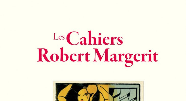 Les Cahiers Robert Margerit : le n° 24 en librairie dès novembre