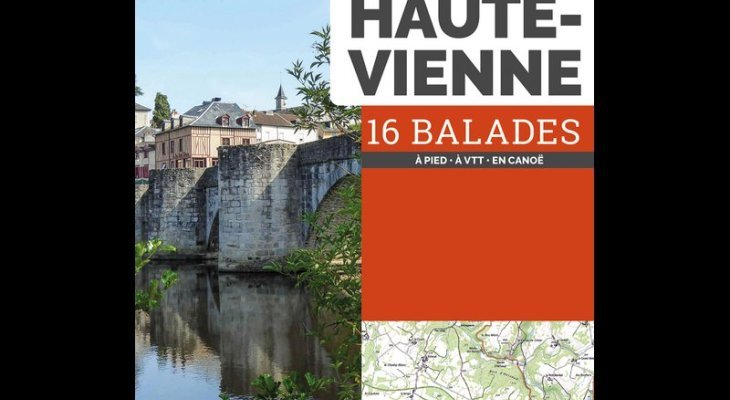 Rando : 16 balades en Haute-Vienne