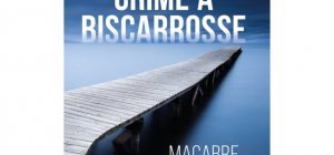 Crime à Biscarrosse Macabre flamenco